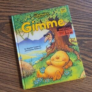 Vintage Book! Gimme Children's Book by Stephen Cosgrove 1985 ♥